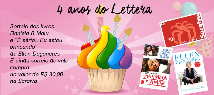 Aniversário de 4 anos do Lettera