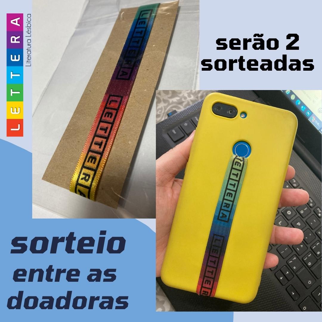 Sorteio de 2 fitas salva celular entre as doadoras