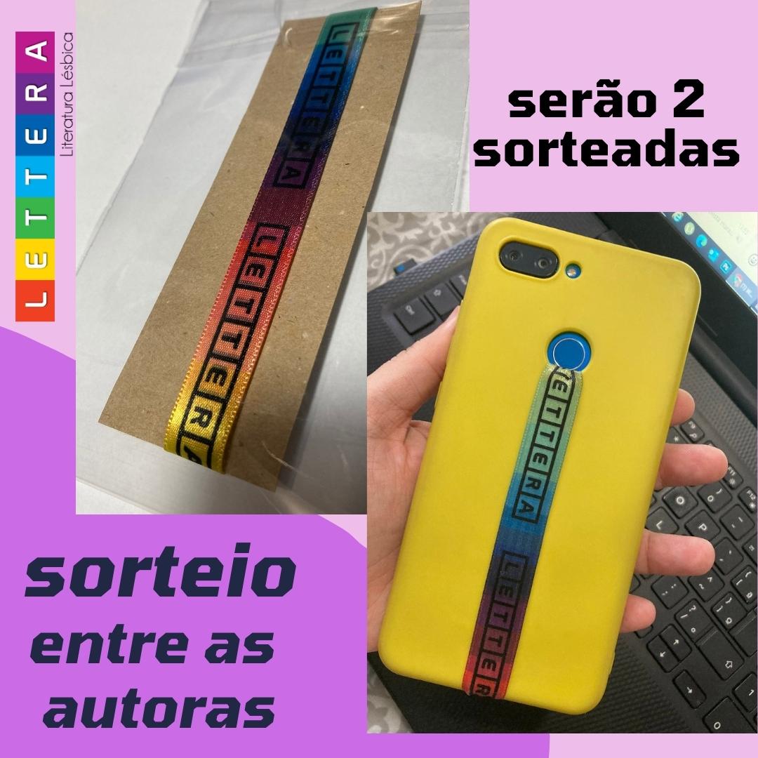 Sorteio de 2 fitas salva celular entre as autoras