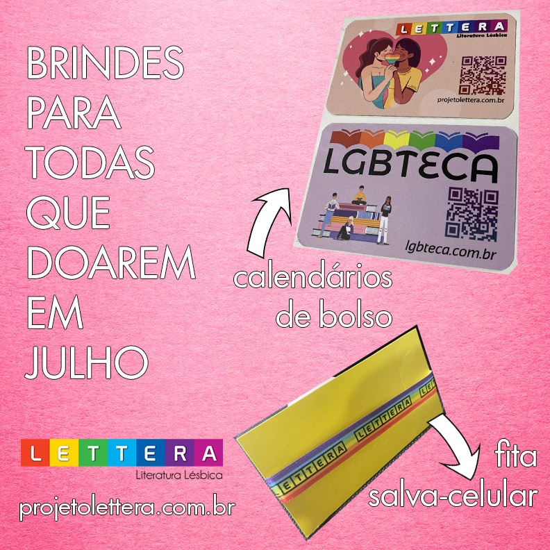 Brindes para todas que doarem em julho