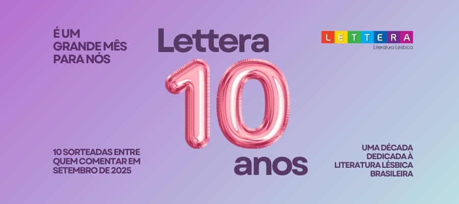 Dez anos de Lettera
