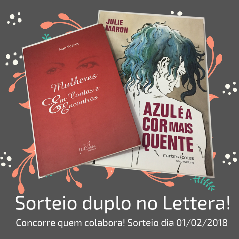 Sorteio Dose Dupla! Azul é a cor mais quente + Mulheres: em contos e encontros