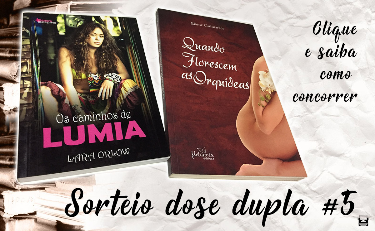 Sorteio dose dupla #5