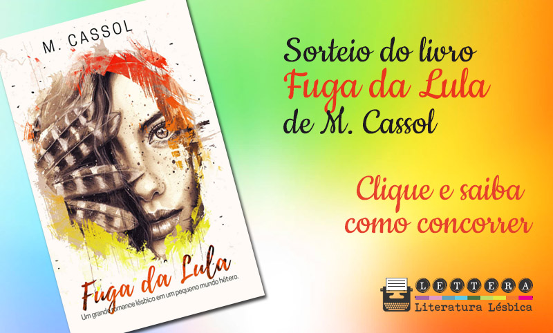 Sorteio livro Fuga da Lula, de M. Cassol
