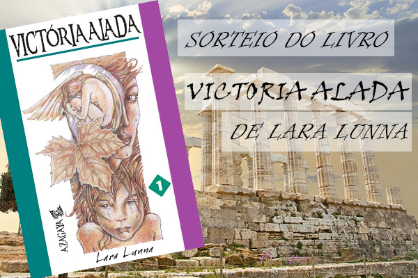 Sorteio do livro Victoria Alada, de Lara Lunna