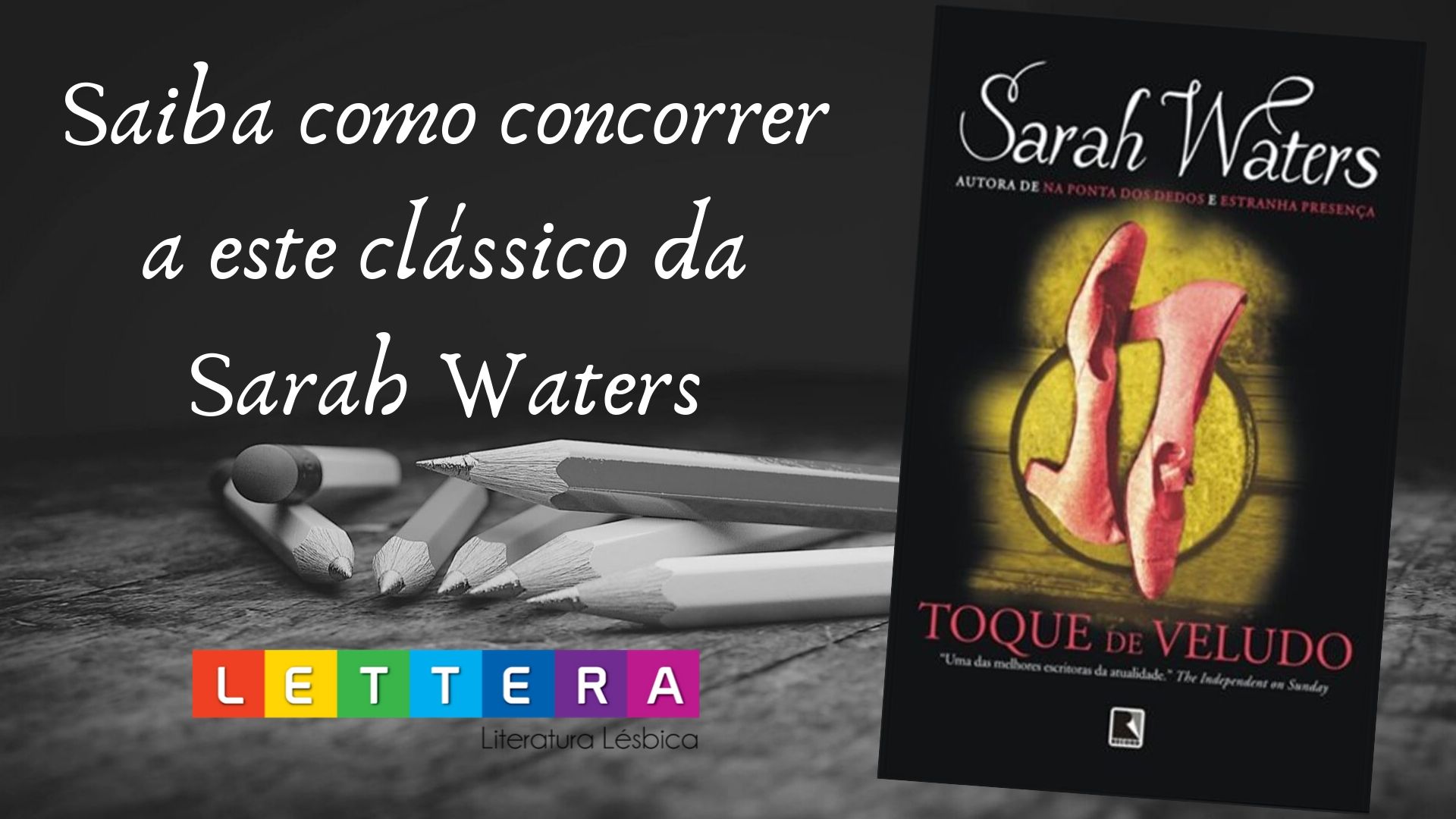 Sorteio de Toque de veludo
