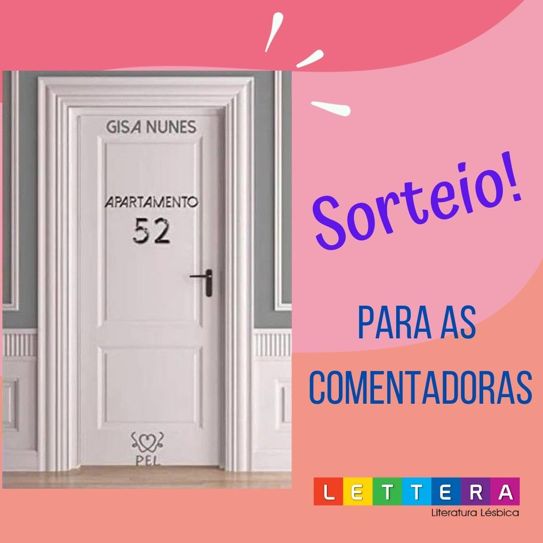Sorteio entre as comentadoras