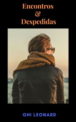 Encontros & Despedidas