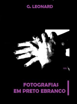 Fotografias em Preto e Branco