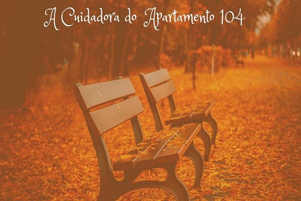 A cuidadora do apartamento 104