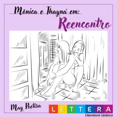 Mônica e Thayná em Reencontro