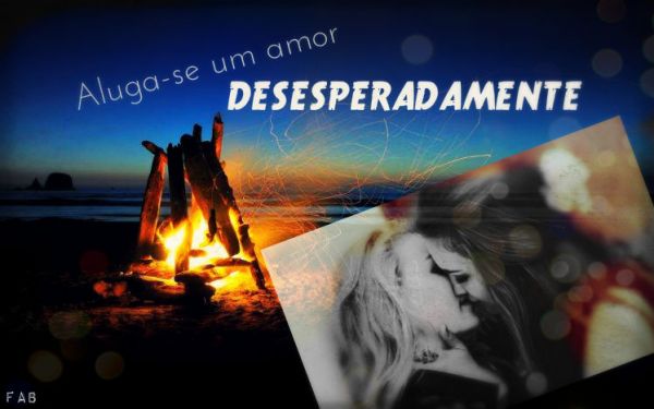 Aluga-se um amor desesperadamente