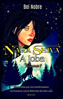 NARA SHIVA. A LOBA