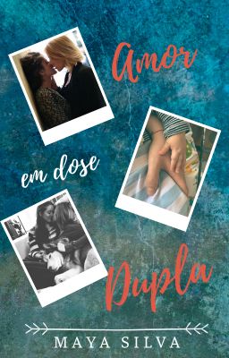 Amor em dose dupla