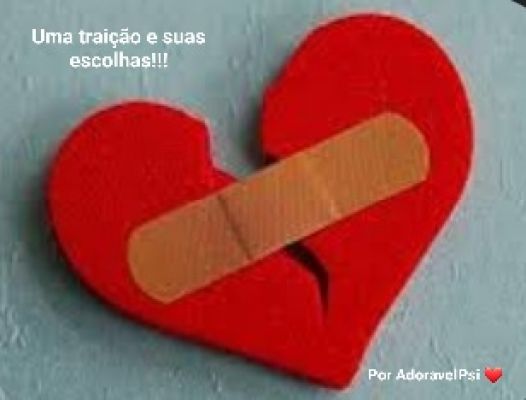 Uma Traição e suas escolhas