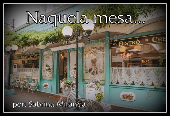 Naquela mesa
