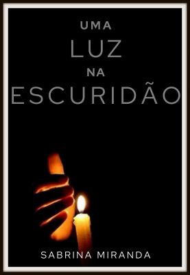 Uma luz na escuridao