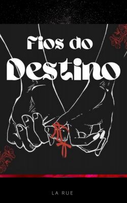 Fios do Destino 