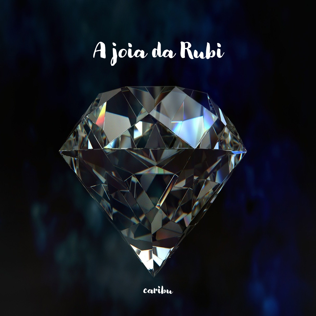 A joia da Rubi
