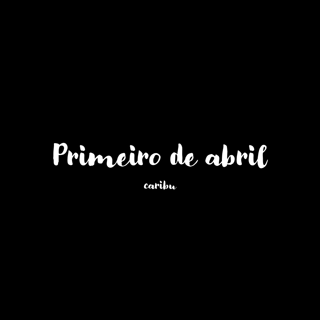 Primeiro de abril