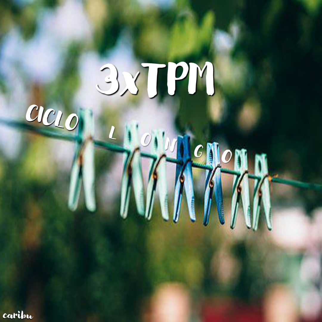 3xTPM – Ciclo longo
