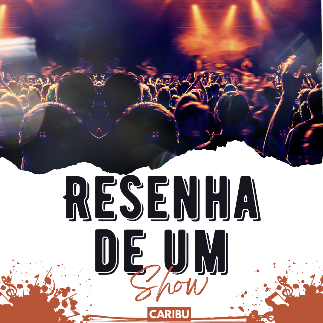Um show de resenha