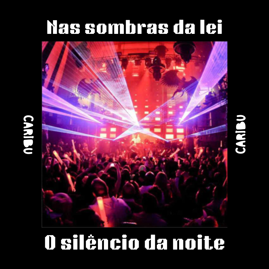 Nas sombras da lei