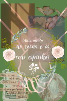 As rosas e os seus espinhos