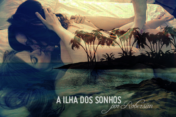 A Ilha dos sonhos