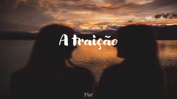 A traicao