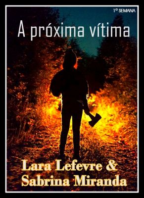 A próxima vítima