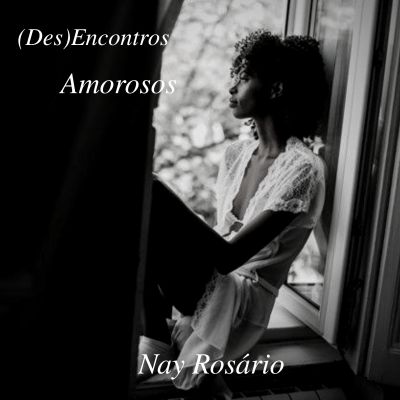 (Des)Encontros Amorosos