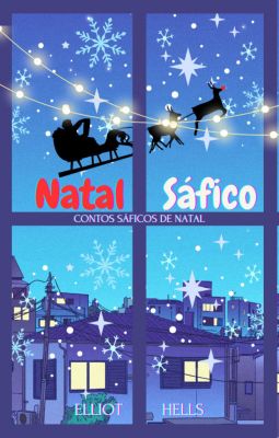 Natal Sáfico: um conto sáfico de Natal