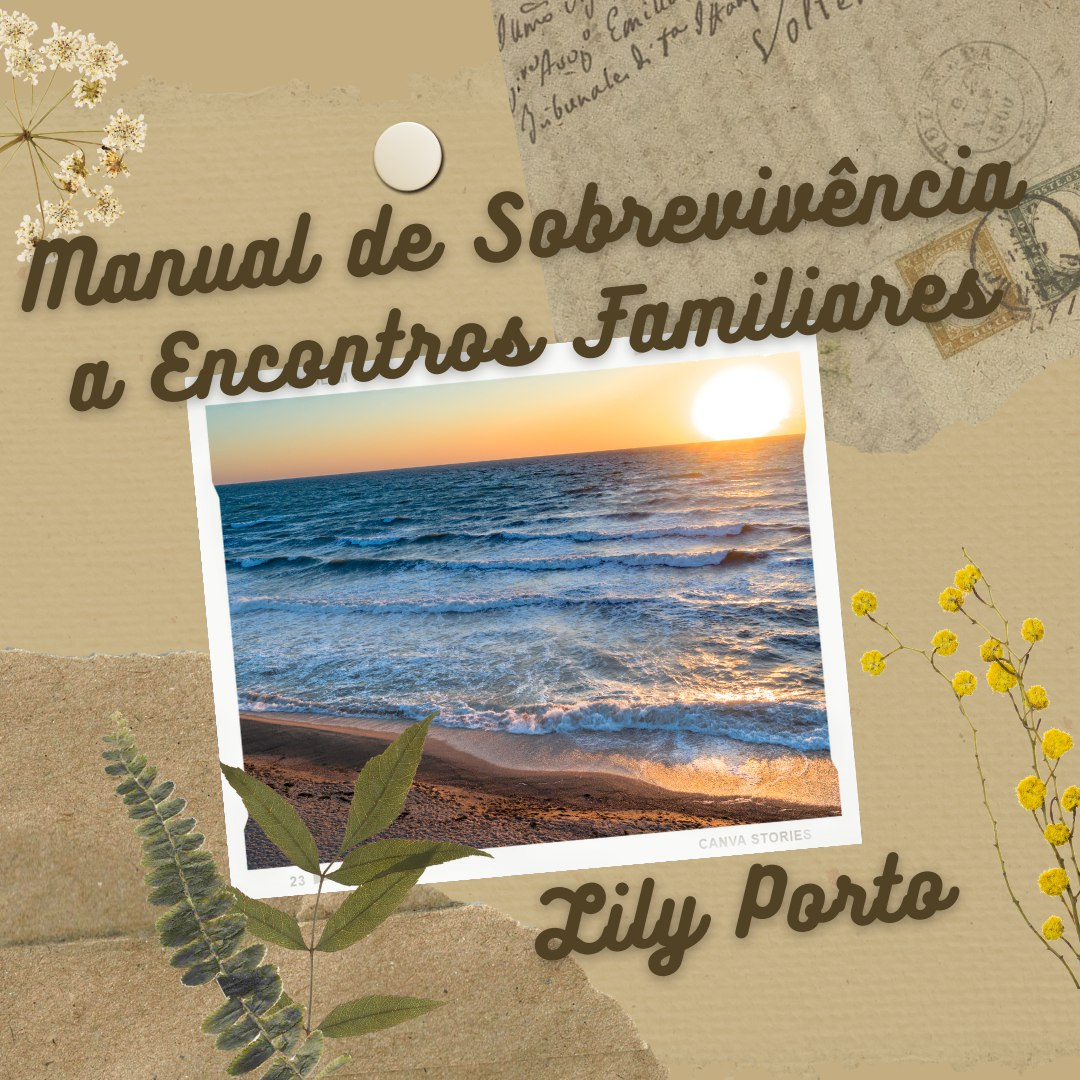 Manual de Sobrevivência a Encontros Familiares