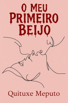 Meu primeiro beijo