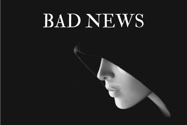 Bad News