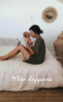 When Happens