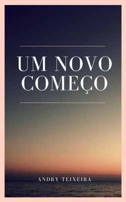 Um Novo Começo